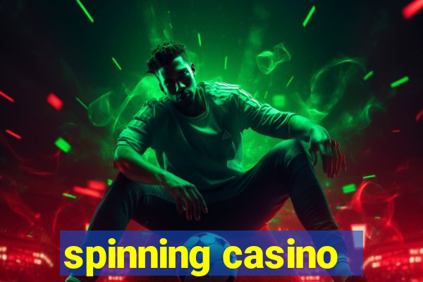 spinning casino