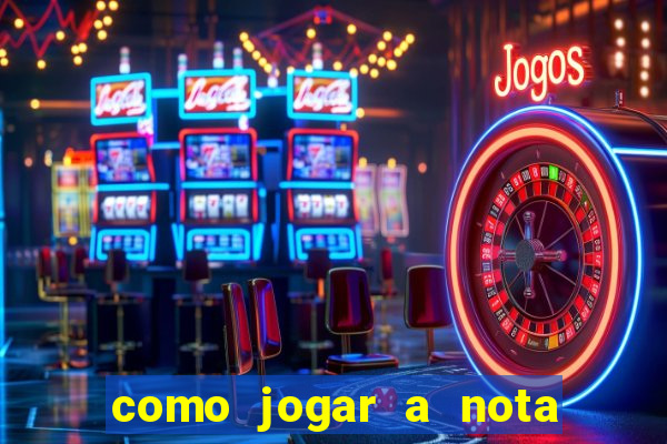 como jogar a nota do enem para o sisu