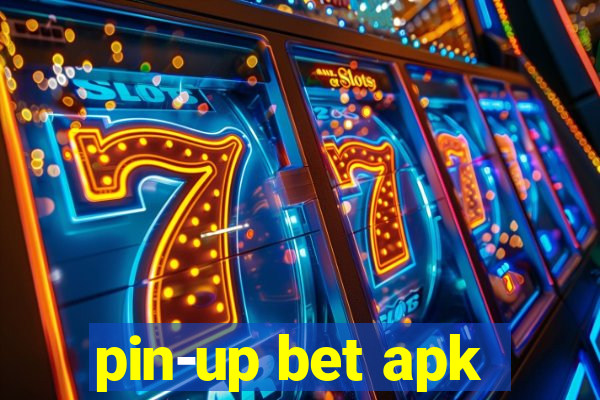 pin-up bet apk