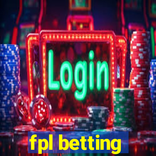 fpl betting