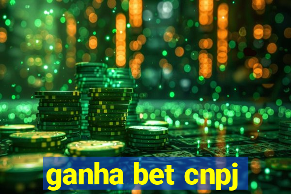 ganha bet cnpj