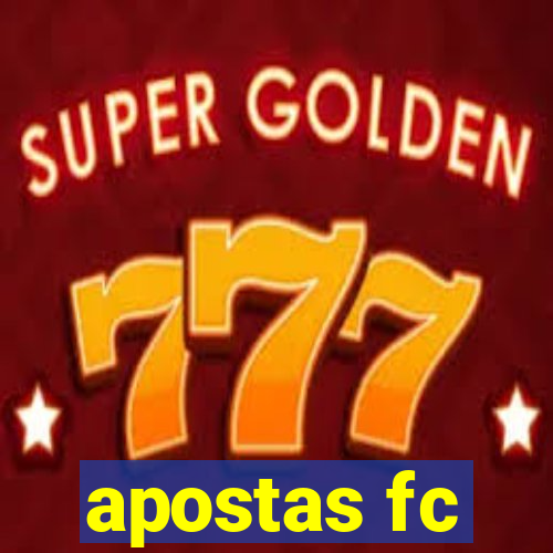 apostas fc