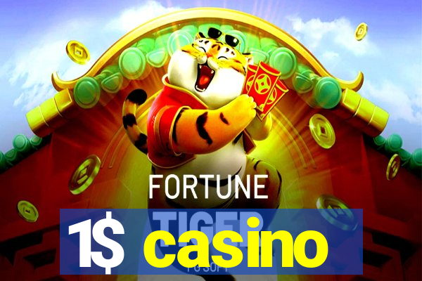 1$ casino