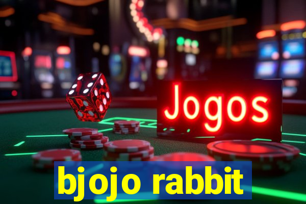 bjojo rabbit