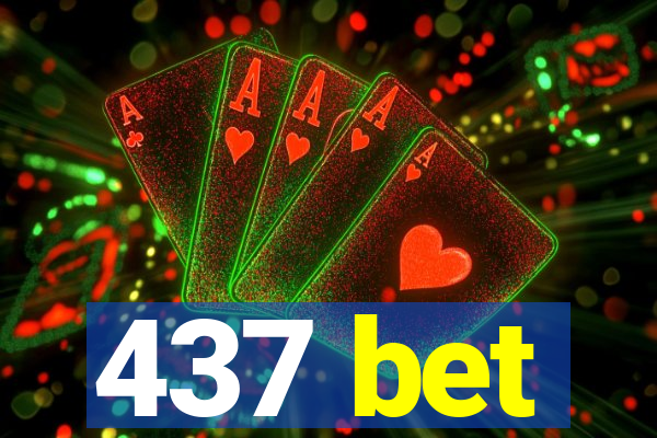 437 bet