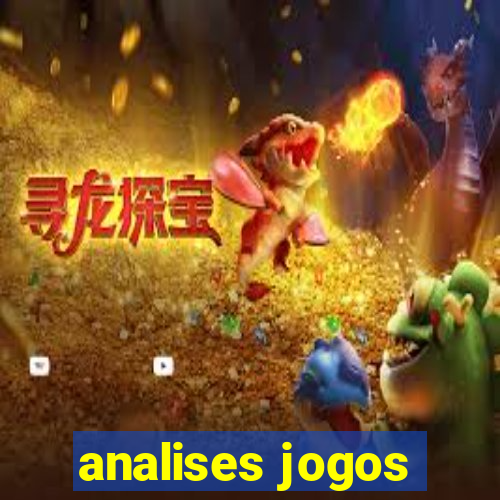 analises jogos