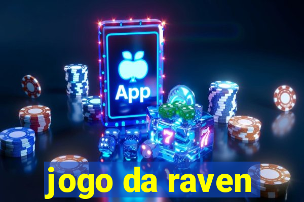 jogo da raven