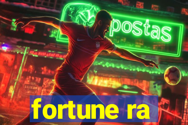 fortune ra