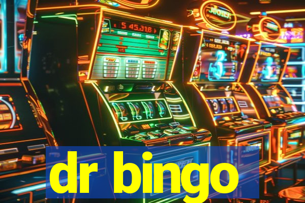 dr bingo