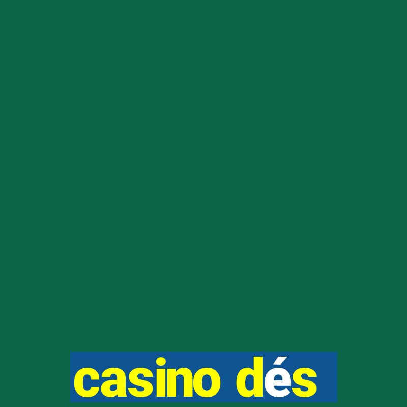 casino dés