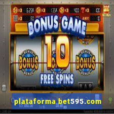 plataforma bet595.com