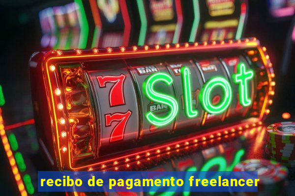 recibo de pagamento freelancer