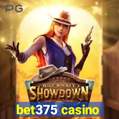 bet375 casino