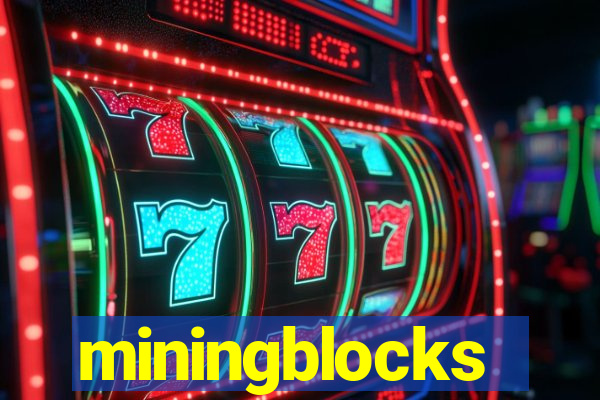 miningblocks