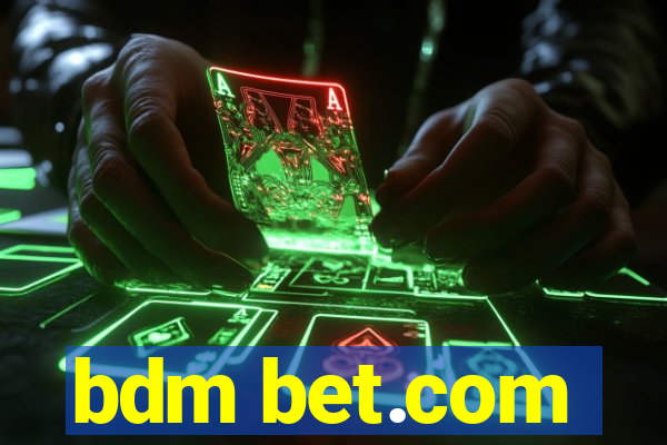 bdm bet.com