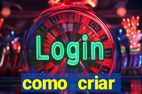 como criar plataforma de jogos do tigre