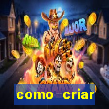 como criar plataforma de jogos do tigre