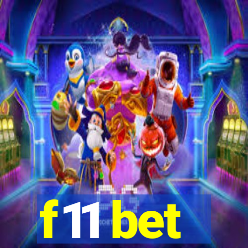 f11 bet