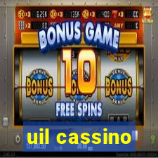 uil cassino