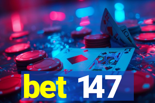 bet 147