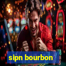 sipn bourbon