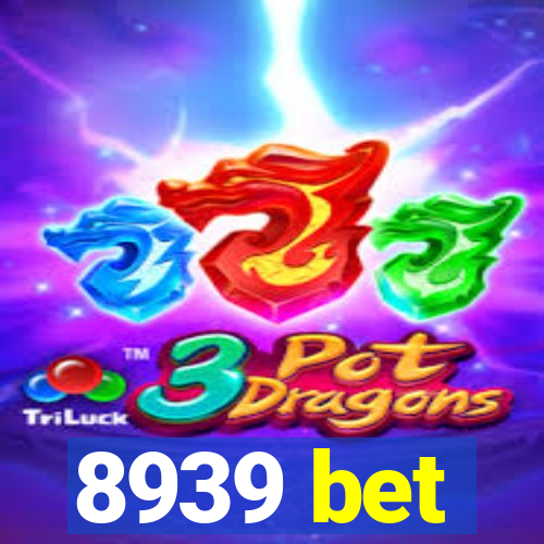 8939 bet