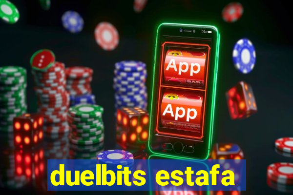 duelbits estafa