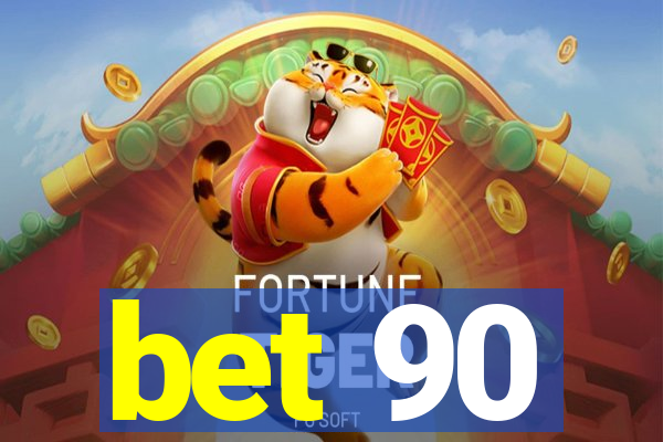 bet 90