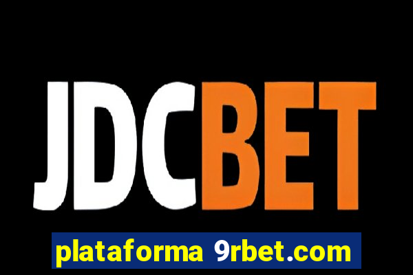 plataforma 9rbet.com