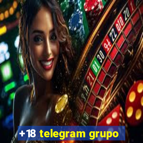 +18 telegram grupo