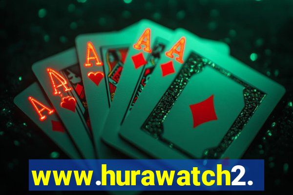 www.hurawatch2.to