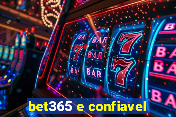 bet365 e confiavel