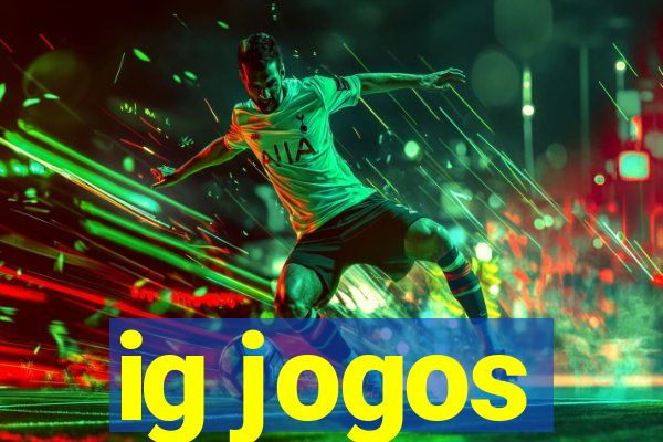 ig jogos