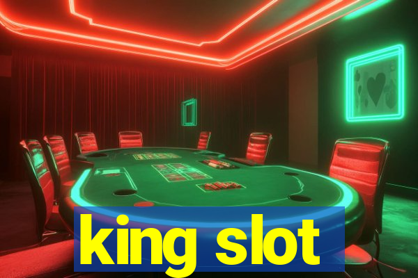 king slot