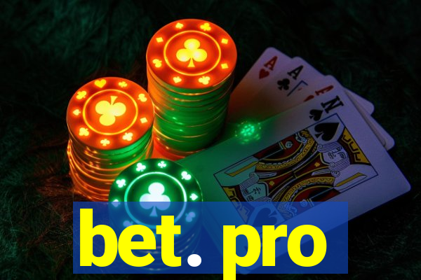 bet. pro