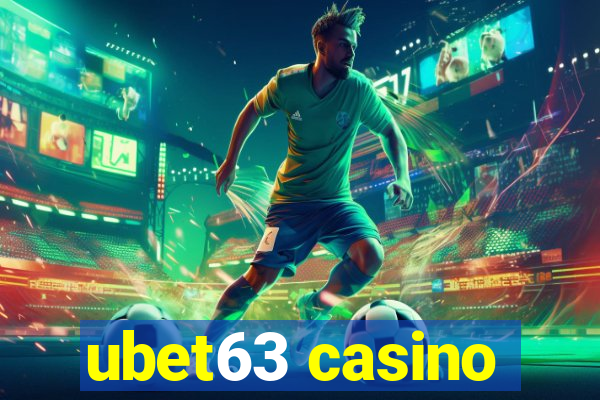 ubet63 casino