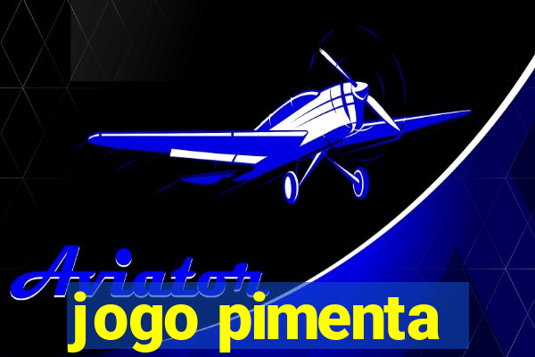 jogo pimenta