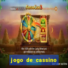 jogo de cassino que ganha dinheiro no cadastro