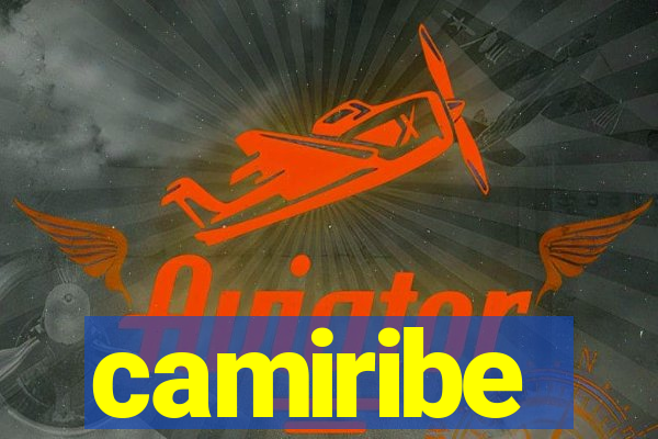 camiribe