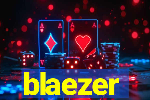 blaezer