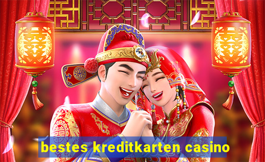 bestes kreditkarten casino