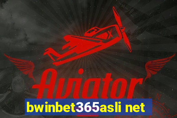 bwinbet365asli net