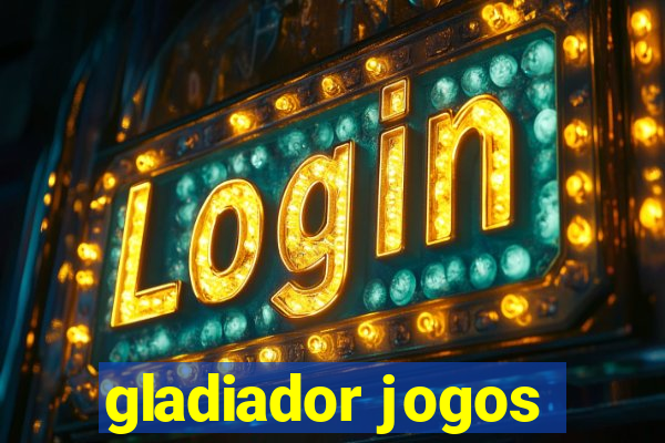 gladiador jogos