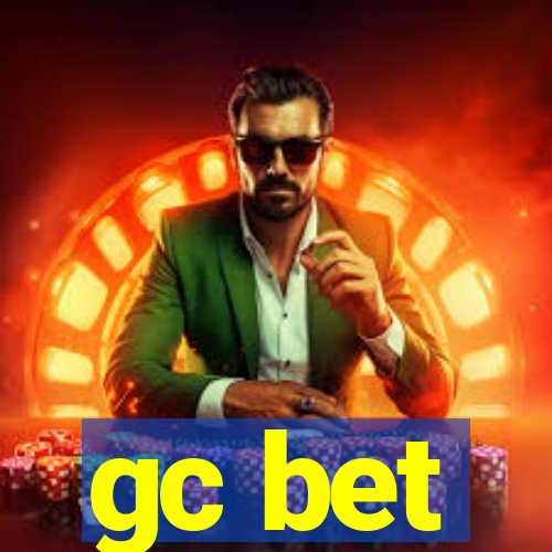 gc bet