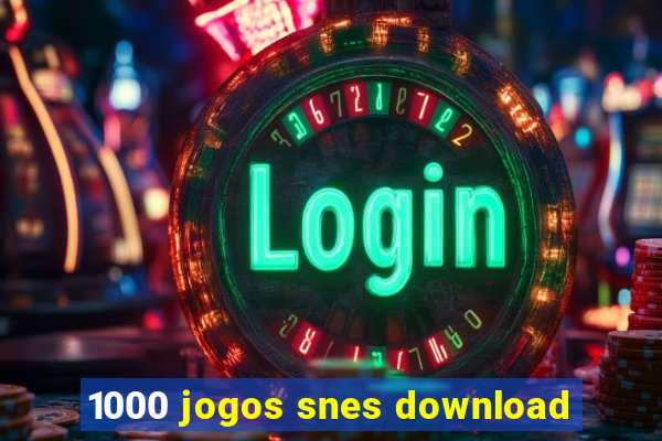 1000 jogos snes download