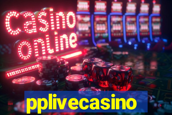 pplivecasino