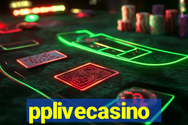 pplivecasino