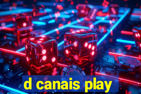 d canais play