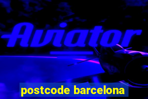 postcode barcelona