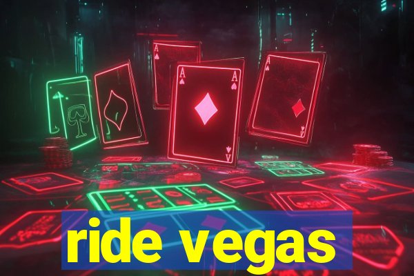 ride vegas